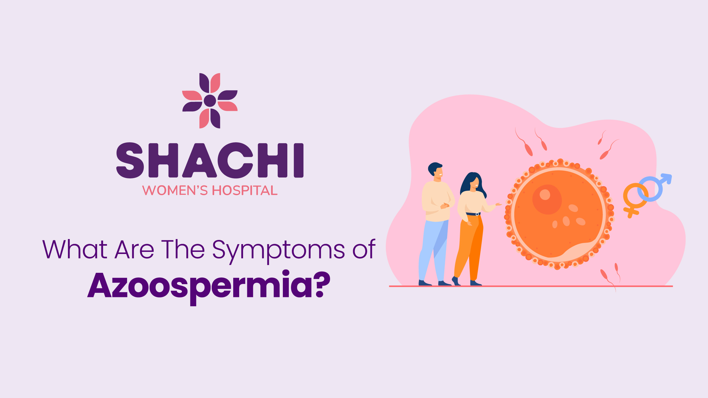 Symptoms of Azoospermia Symptoms of Azoospermia